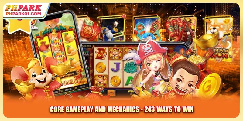 Core gameplay and mechanics - 243 ways to win