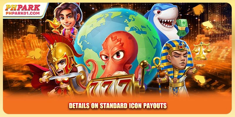 Details on standard icon payouts