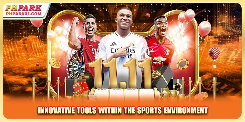 Innovative tools within the Sports environment